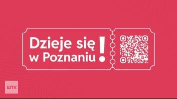 Dzieje się w Poznaniu! - wydanie z dnia 10.03.2025