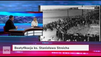 Gość Wieczoru WTK: Z Lubonia na ołtarze. Beatyfikacja ks. Stanisława Streicha