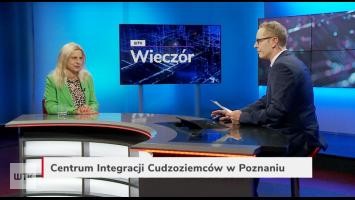 Gość Wieczoru WTK: Centrum Integracji Cudzoziemców w Poznaniu - co to za miejsce? Czym się zajmuje?